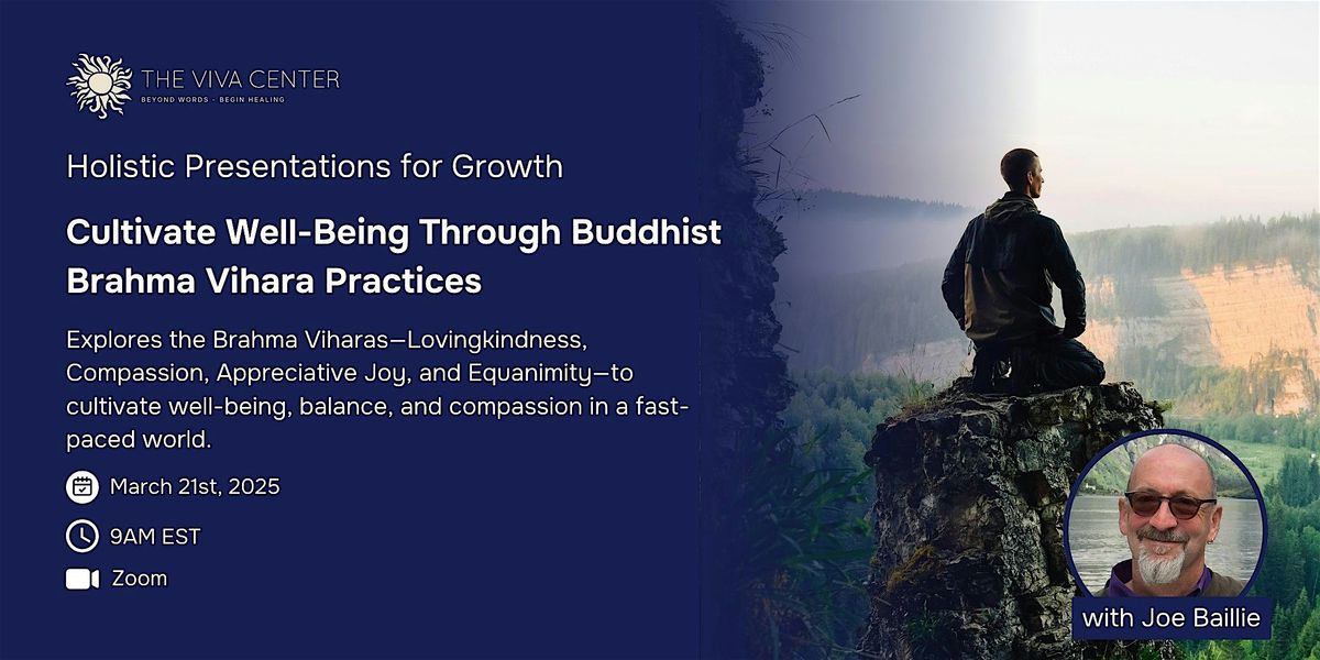 Cultivate Well-Being Through the Buddhist Brahma Vihara Practices