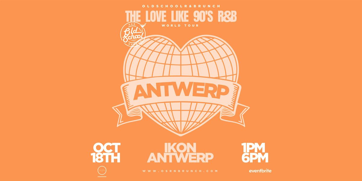 Old School R&B Brunch - Antwerp