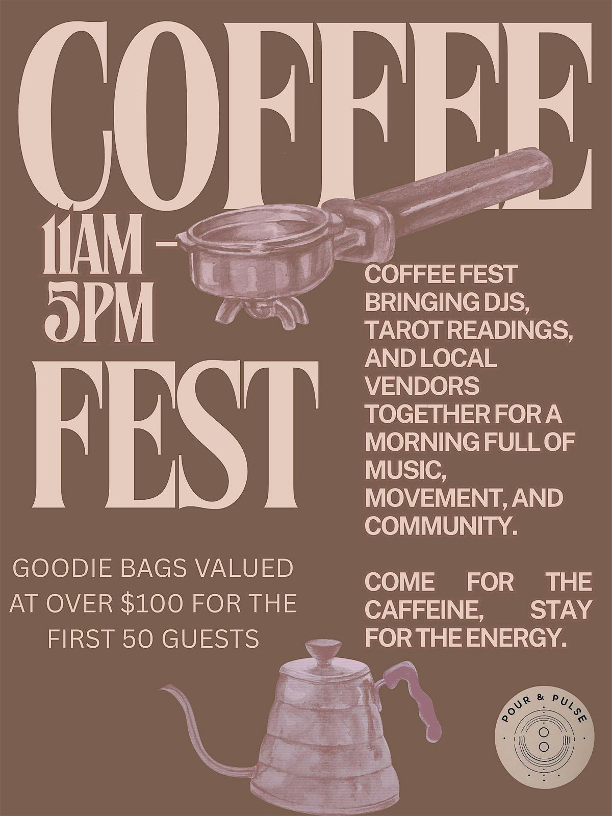 Pour & Pulse - Vol 4 Coffee Fest