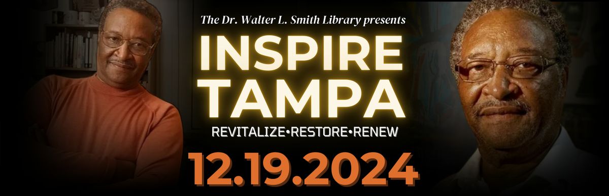 Inspire Tampa: Revitalize, Restore, Renew