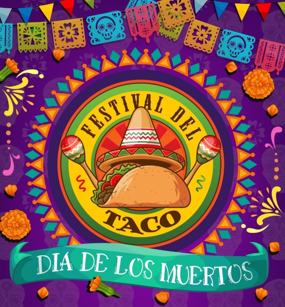 Dia De Los Muertos - Taco Fest! 