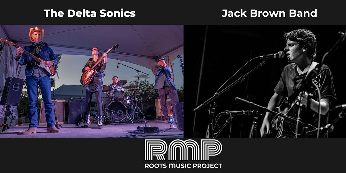 The Delta Sonics with Jack Brown (Blues Dance Party)