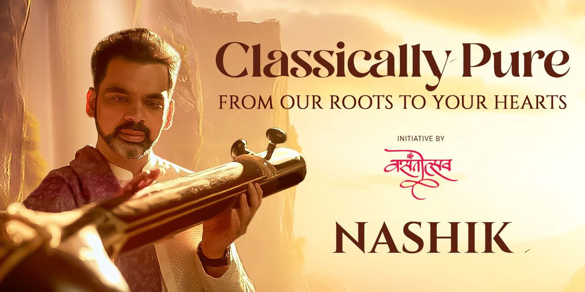 Classically Pure- Nashik