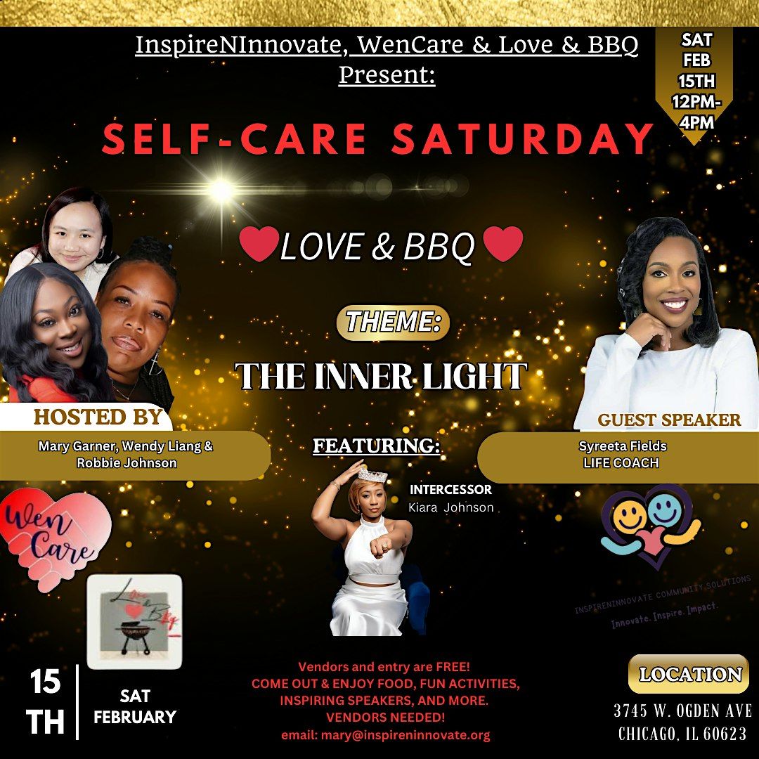 Self-Care Saturday \u201cLove & BBQ\u201d Event