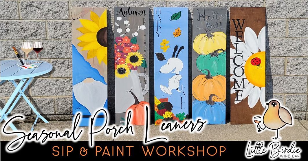 Seasonal Porch Leaner | Sip & Paint Workshop (10\/23 @ 6:00pm)