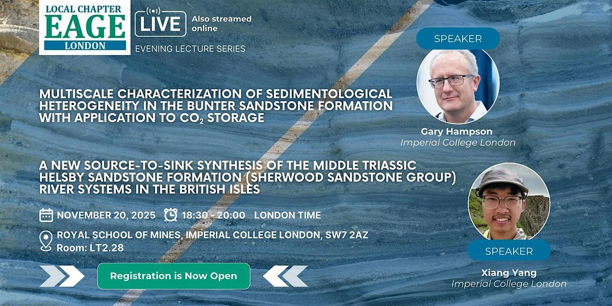 EAGE London: From Ancient Rivers to CO2 storage
