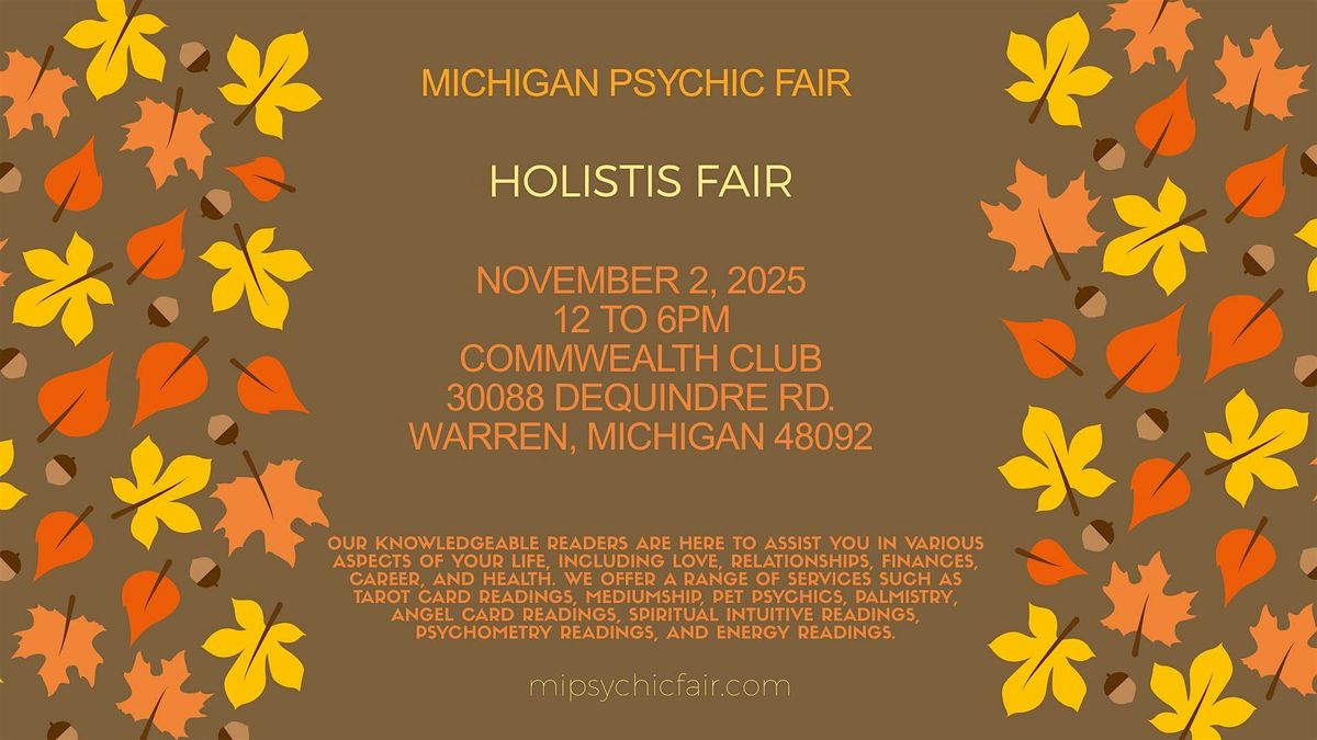 Michigan Psychic Fair November 2, 2025, Commonwealth Club Warren Mi.