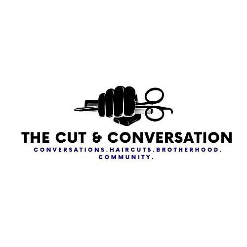 The Cut and Conversation