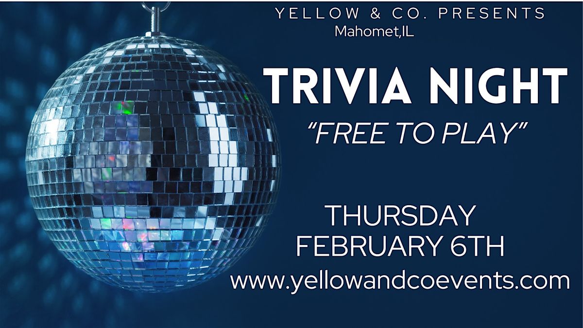 Trivia Night   "General Theme" at Yellow & Co.