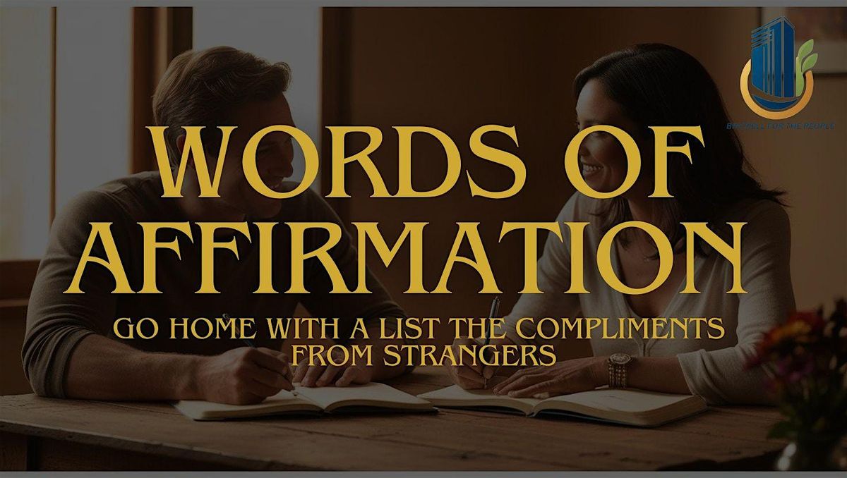 Words of Affirmation Morning | A List of Compliments from Strangers