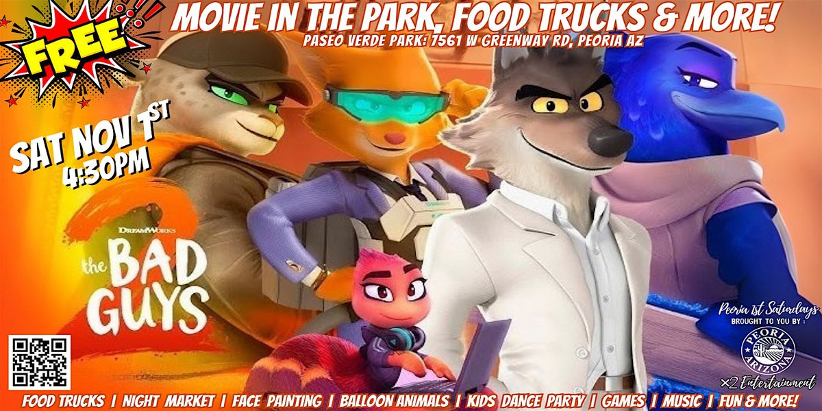 Peoria 1st Sat FREE Movie in the Park, Food Trucks and MORE! Sat Nov 1st