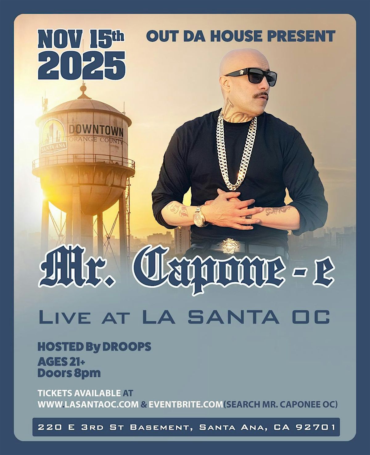 MR. CAPONE-E Live at La Santa in OC