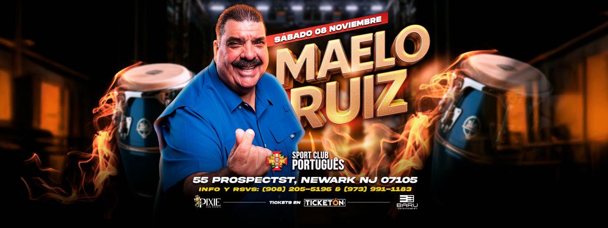 MAELO RUIZ EN CONCIERTO NEWARK, NJ