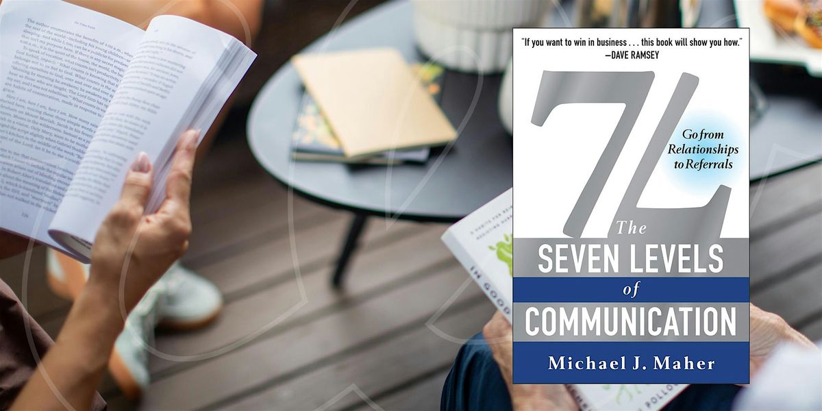 Book Club by WorkLife Studios - 7L: The Seven Levels of Communication