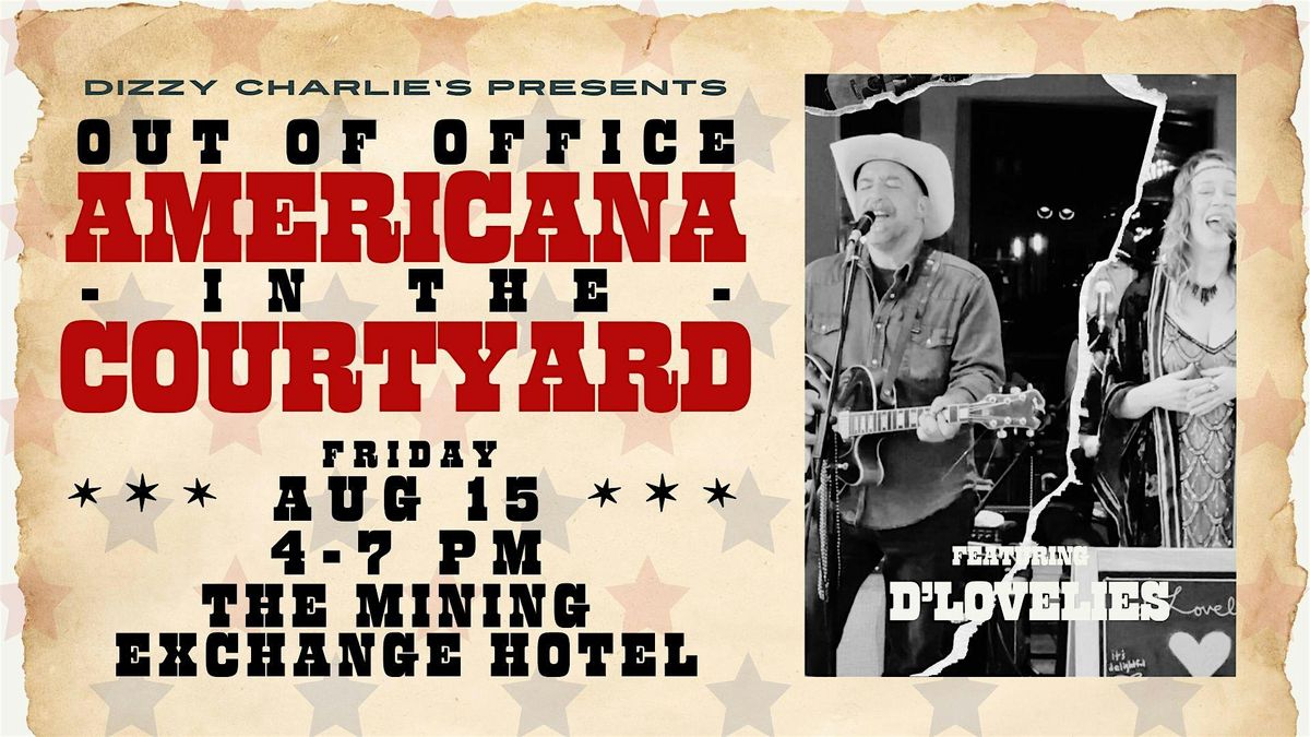 Americana in the Courtyard: d'Lovelies