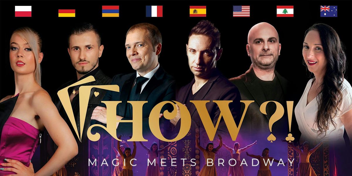 HOW?! The Magic Show on October 5 @ 7:30pm. Theater at City Tech, Brooklyn