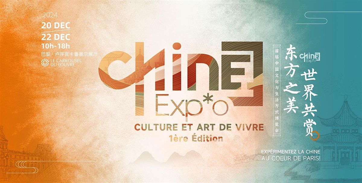 Chine Exp*o - 1\u00e8re \u00e9dition - Culture et Art de vivre