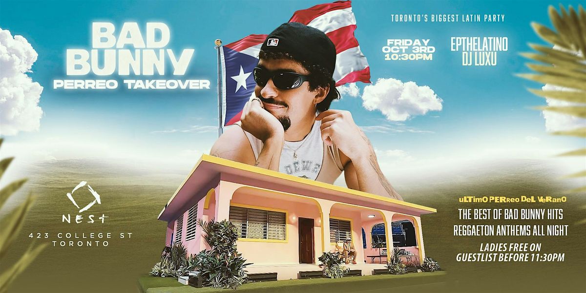 BAD BUNNY - PERREO TAKEOVER @NEST