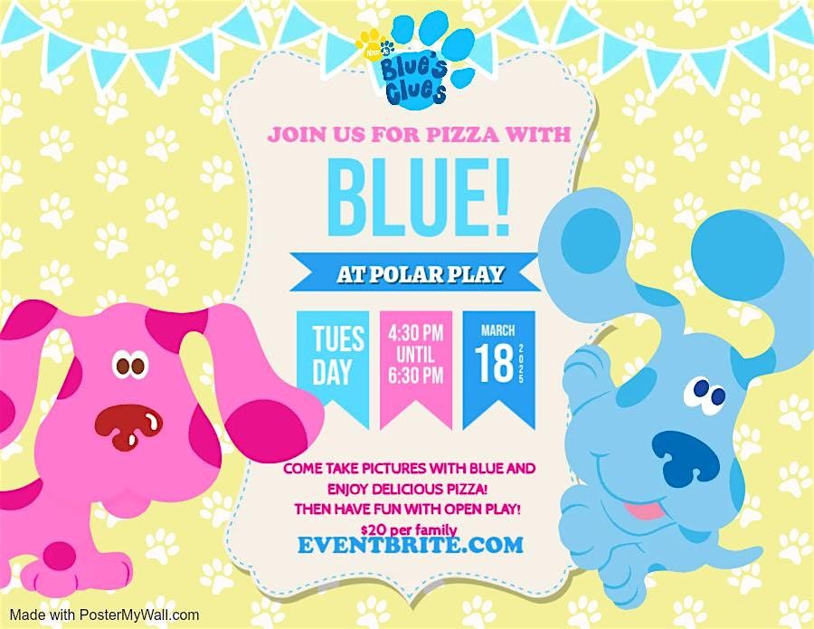 PIZZA WITH BLUES CLUES