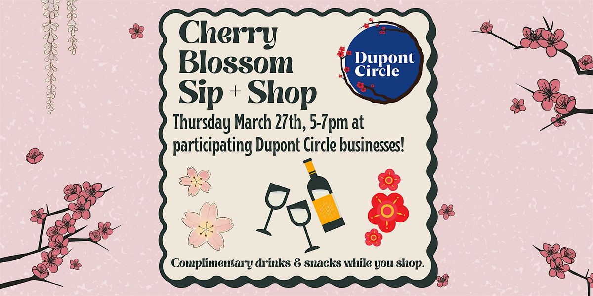 Cherry Blossom Sip & Shop