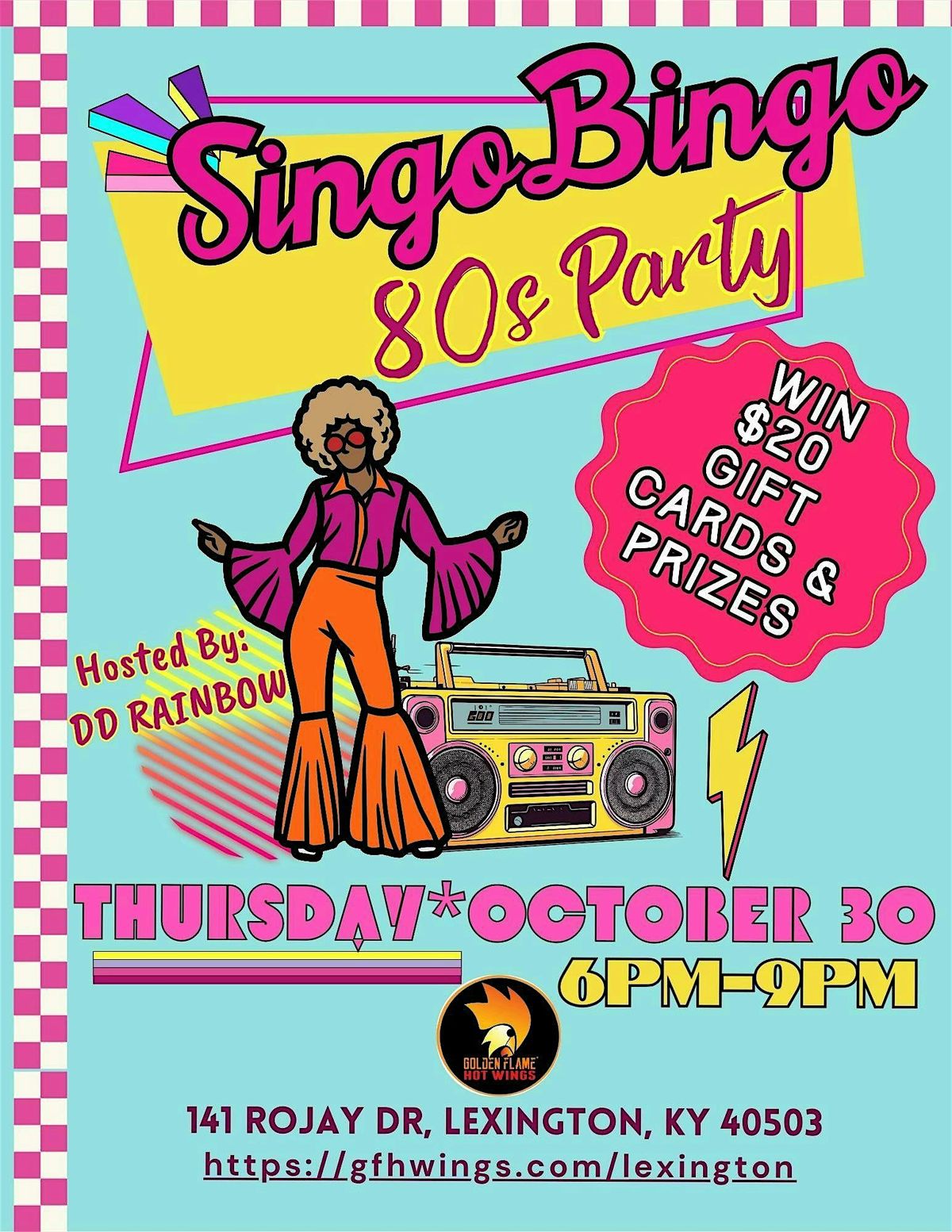 DD RAINBOW's 1980's SINGO*BINGO Costume Party @ Golden Flame Hot Wings -LEX