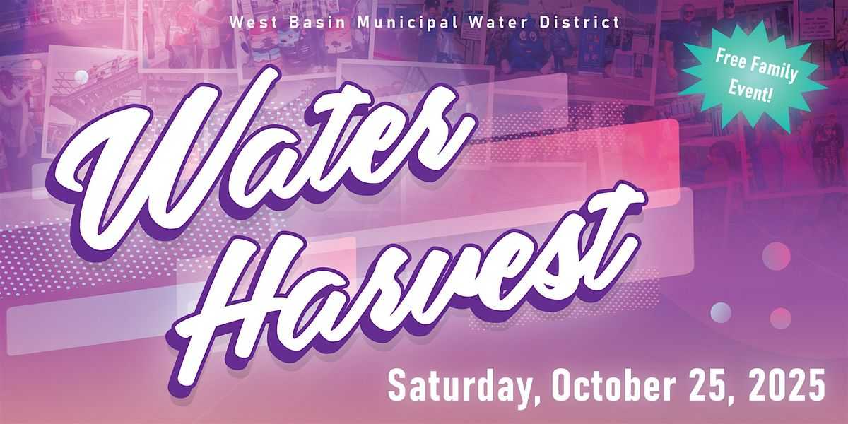 Water Harvest 2025
