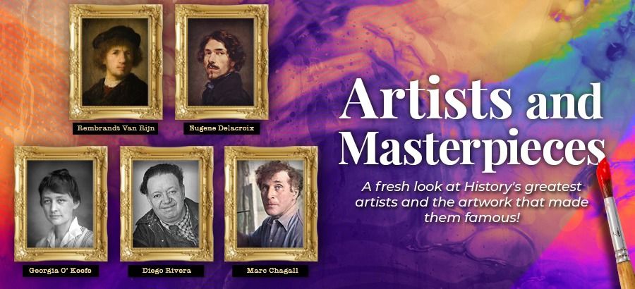 ARTISTS & MASTERPIECES