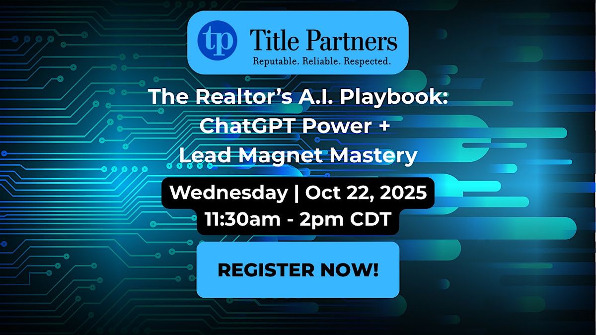 The Realtor\u2019s A.I. Playbook| Title Partners | Grapevine, TX