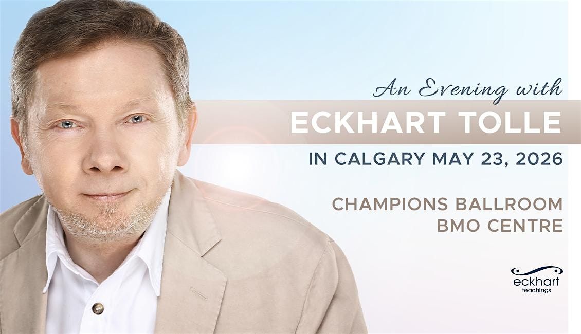 An Evening with Eckhart Tolle in Calgary