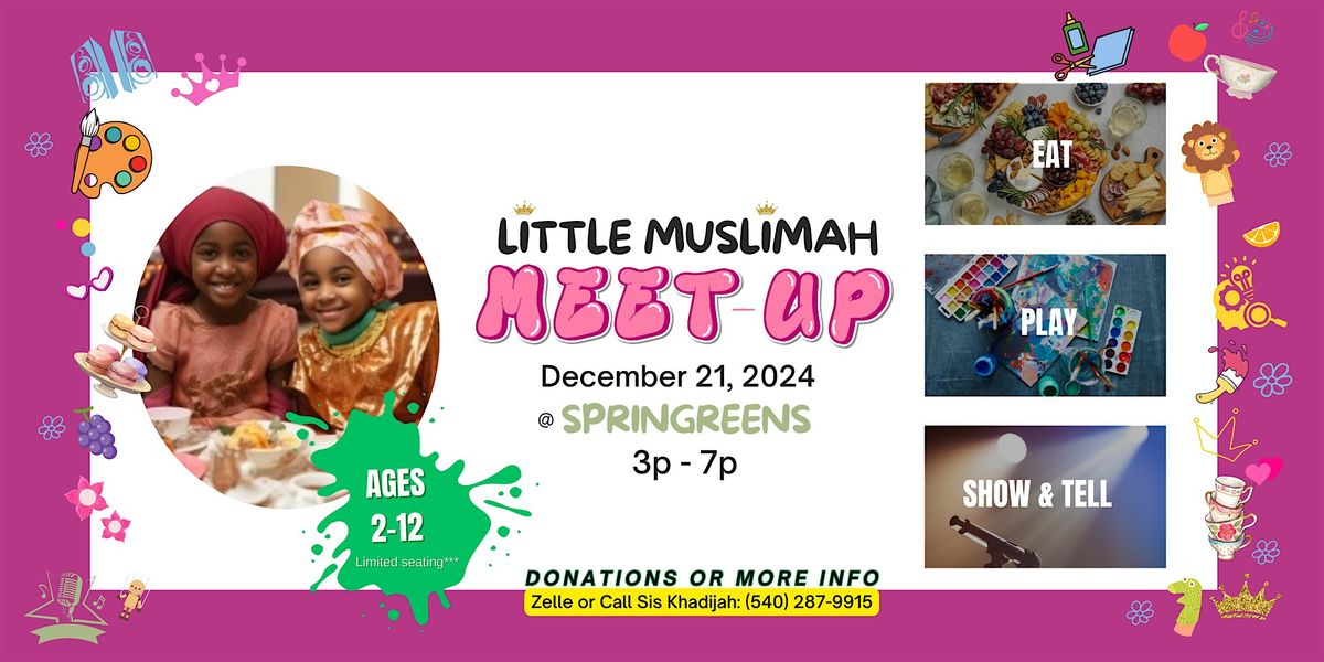 Little Muslimah Meet-Up