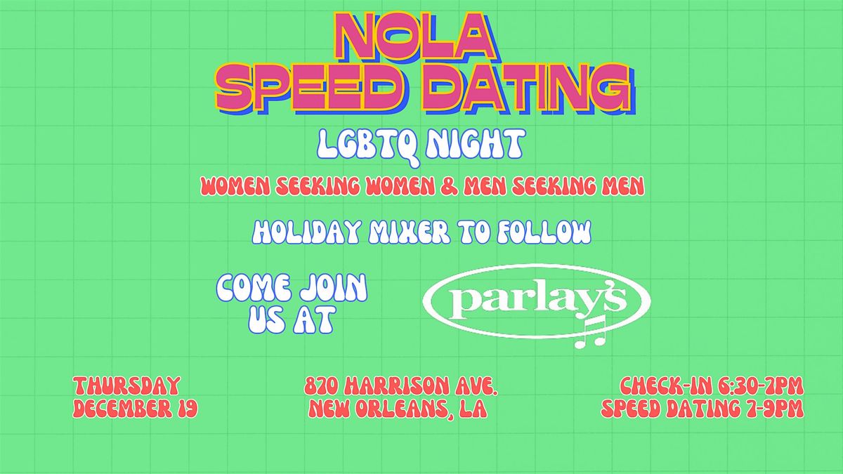 12\/19 NOLA Speed Dating @ Parlays