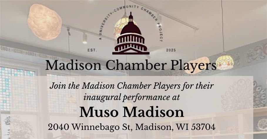 Madison Chamber Players at Muso Madison