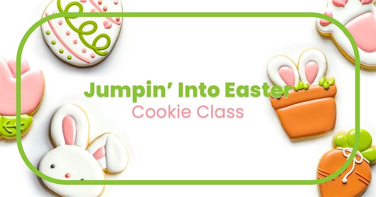 Jumpin' Into Easter Cookie Decorating Class