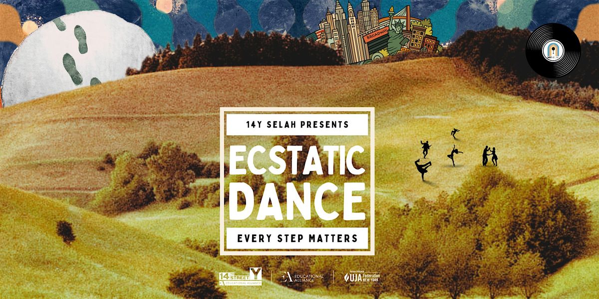 14Y Selah Ecstatic Dance - Every Step Matters