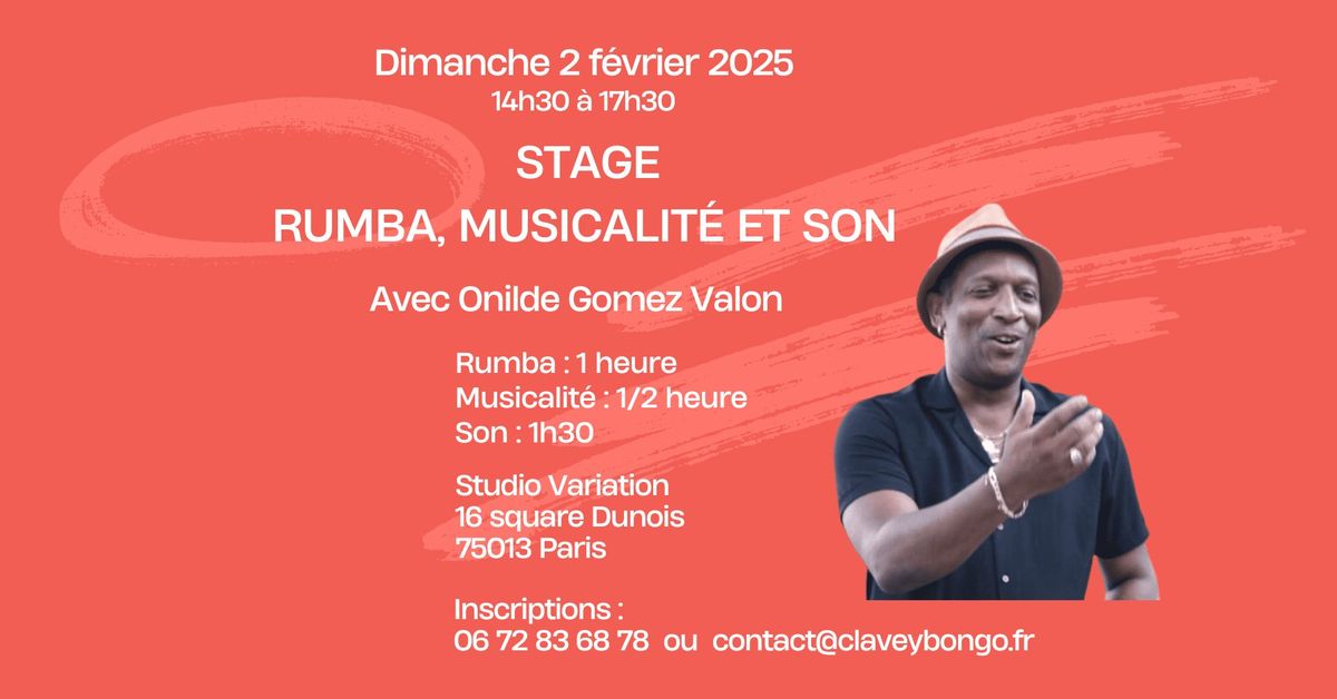 Stage de Rumba cubaine, Musicalit\u00e9 et Son traditionnel