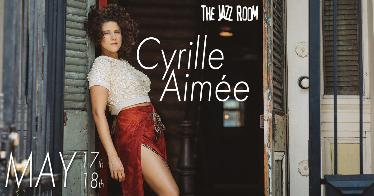 JAZZ ROOM Presents: Cyrille Aim\u00e9e