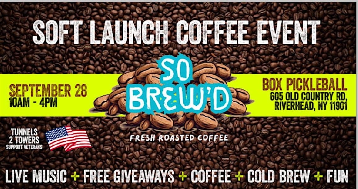 So Brewd Coffee Soft Launch at Box Pickleball \u2013 Tunnels for Towers