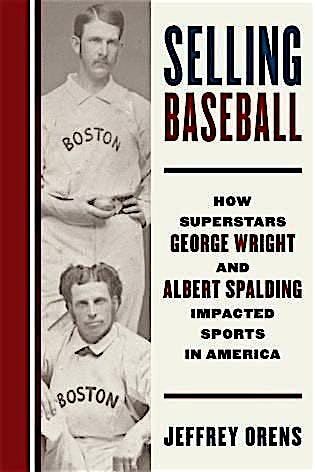 The Boston Red Stockings Superstars Who Transformed Sports in America