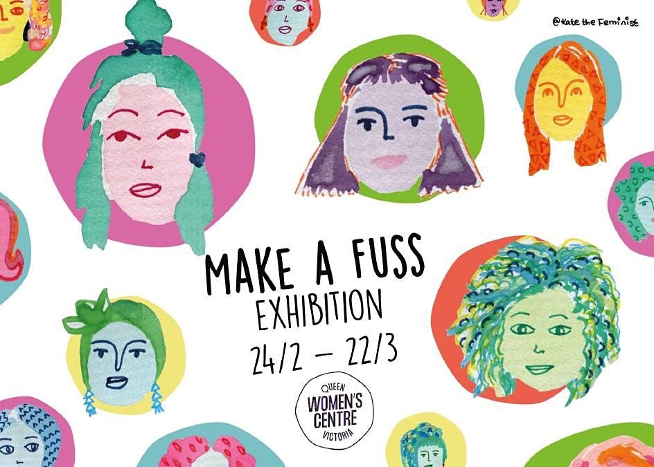 Make A Fuss Party Queen Victoria Women S Centre Trust Melbourne 13 March 21