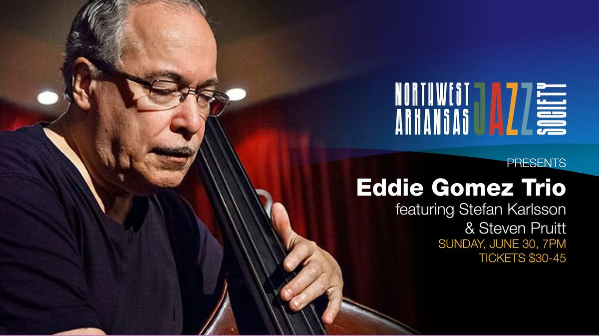 Summer Jazz Concert Series: Eddie Gomez Trio