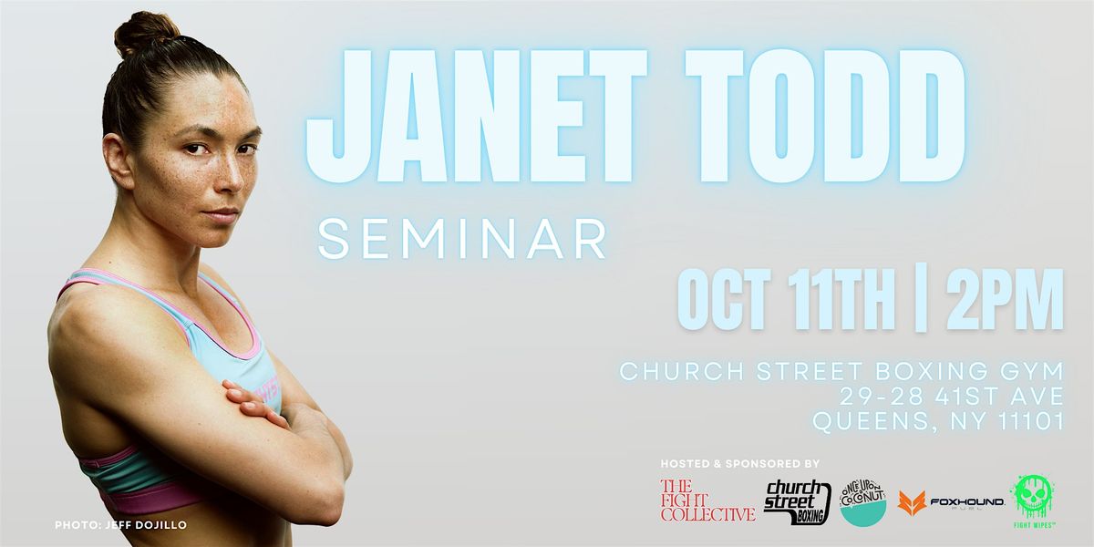 Janet Todd Muay Thai Seminar (Hosted by the Fight Collective)