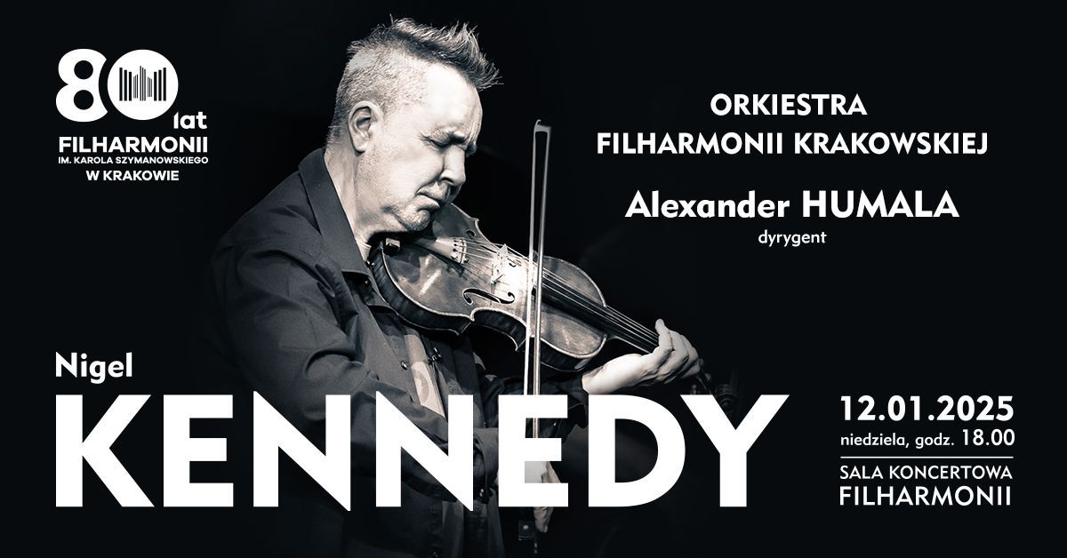 Nigel Kennedy w Filharmonii Krakowskiej