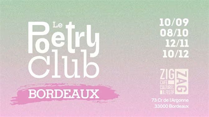 Le Poetry Club - BORDEAUX