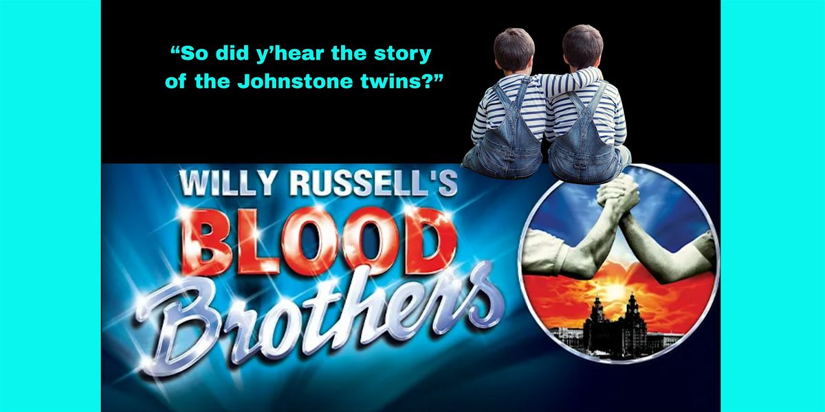 Blood Brothers