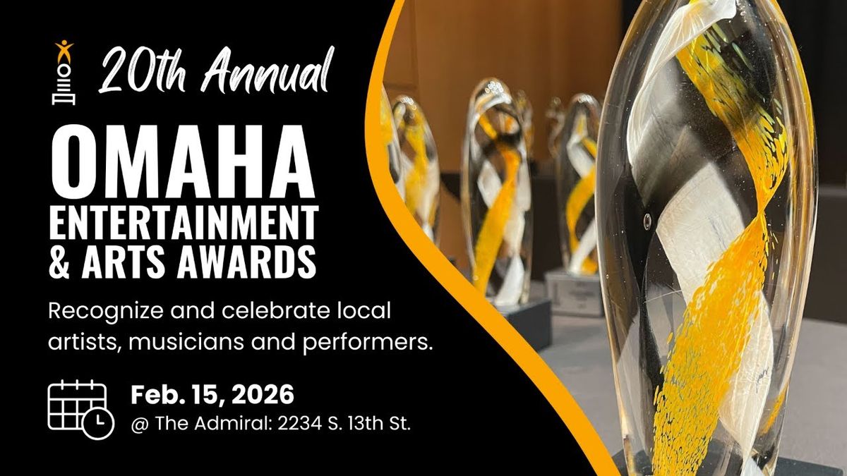 20th Annual Omaha Entertainment & Arts Awards