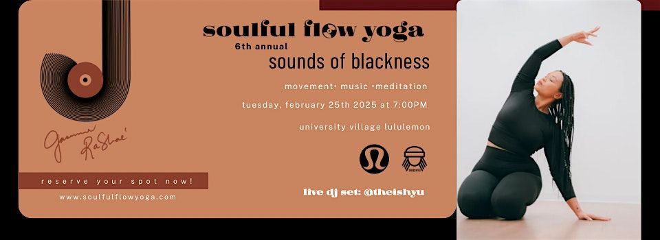 Soulful Flow Yoga: Sounds of Blackness