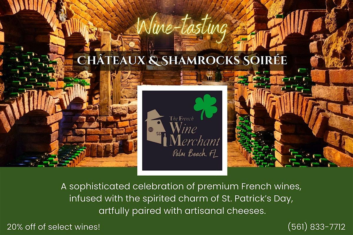 Chateaux & Shamrocks Soiree