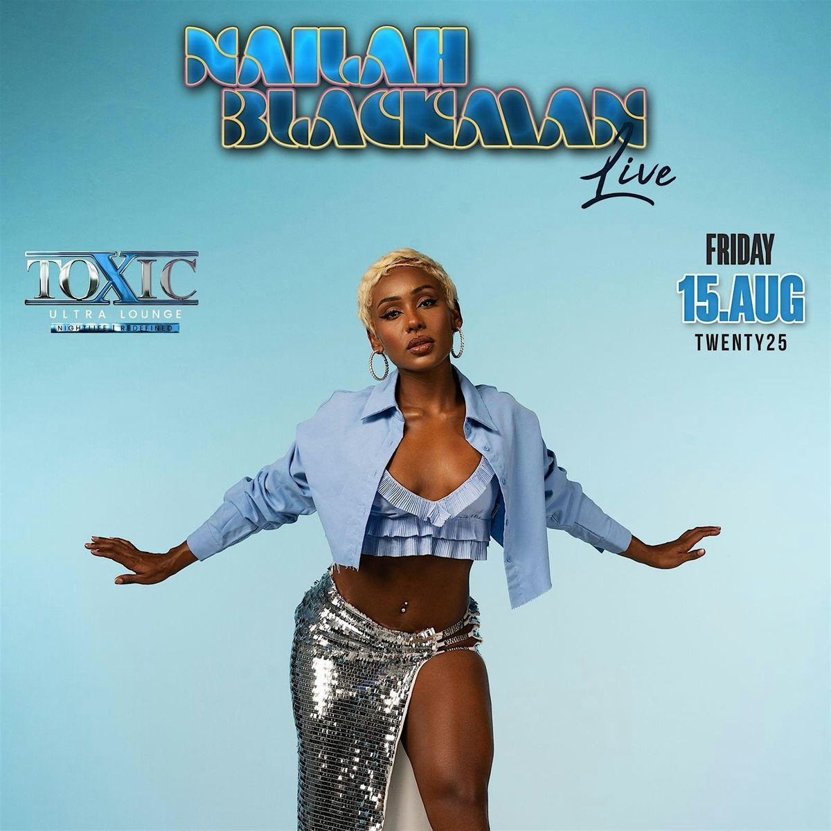 NAILAH BLACKMAN LIVE
