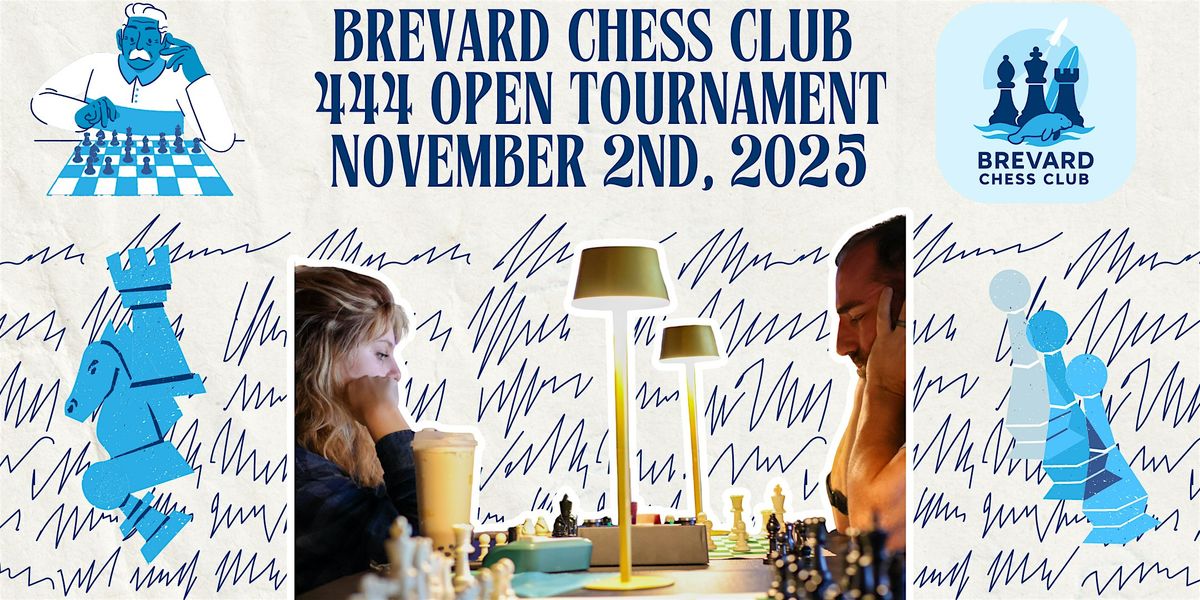 Brevard Chess Club "444" Open Tournament