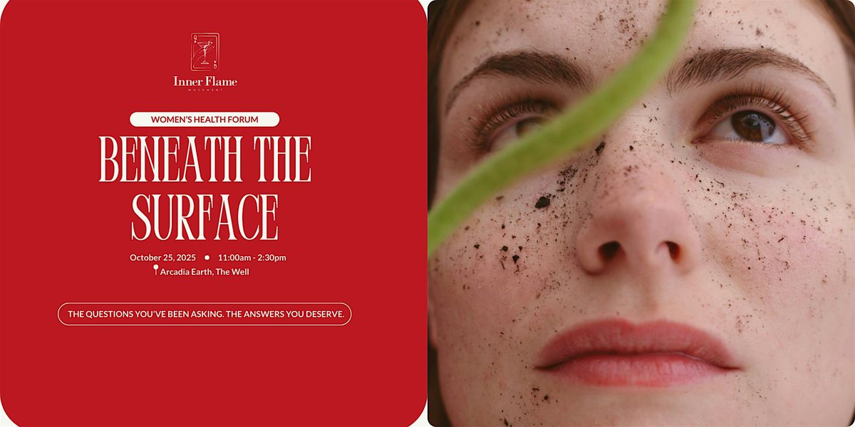 Beneath the Surface: A Women\u2019s Health Forum